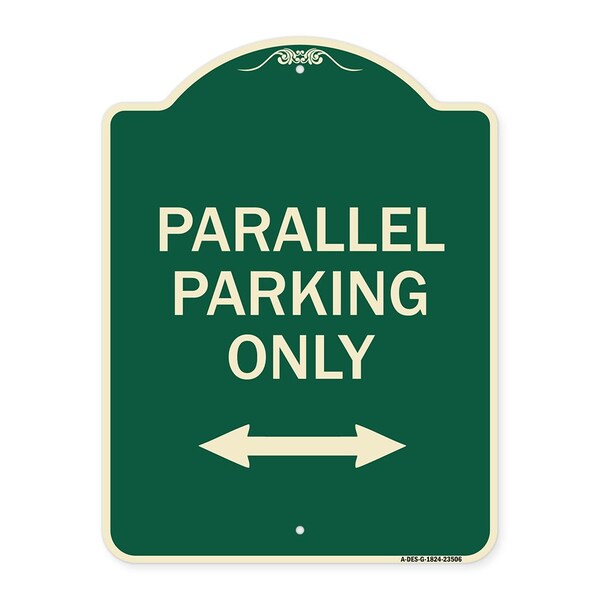Parallel Parking Only with Bidirectional Arrow Heavy-Gauge Aluminum Architectural Sign